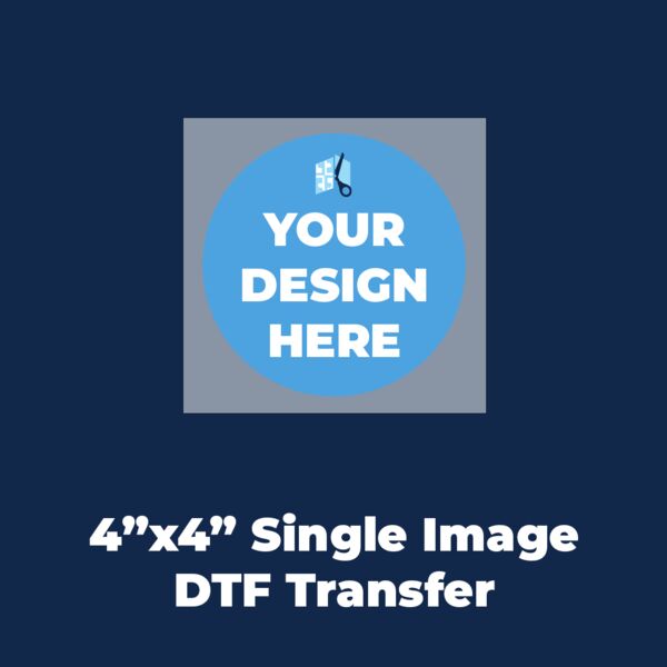 4"x4" DTF Transfer (Single Image) Thumbnail